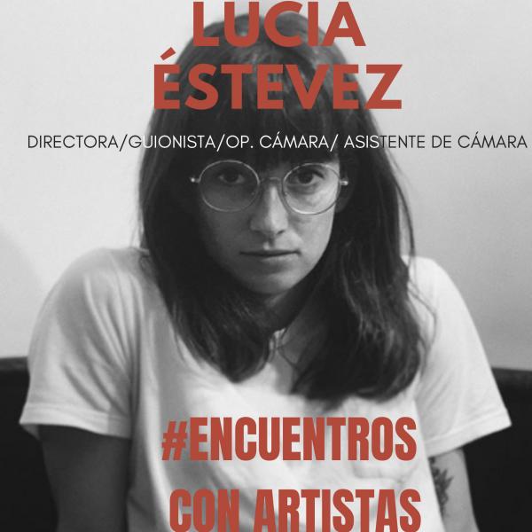 Imagen Encuentros con artistas-Lucía Éstevez