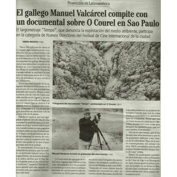 Imagen El gallego Manuel Valcarcel compite con un documental en Sao Paulo